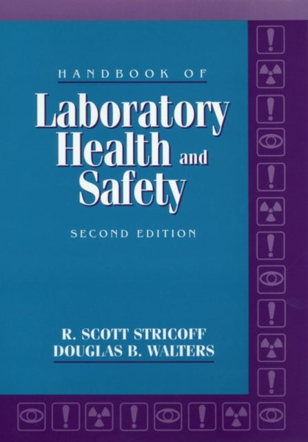 Handbook of Laboratory Health and Safety