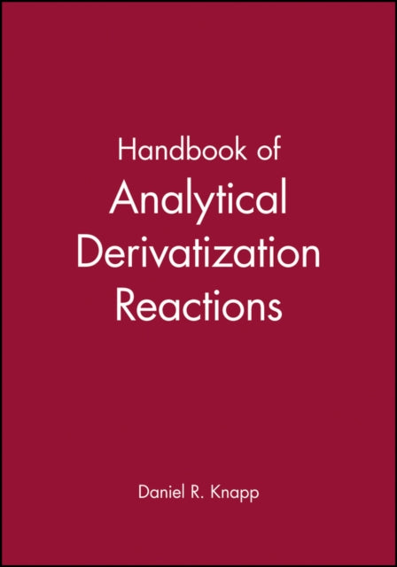 Handbook of Analytical Derivatization Reactions