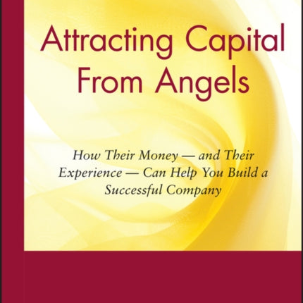 Attracting Capital From Angels