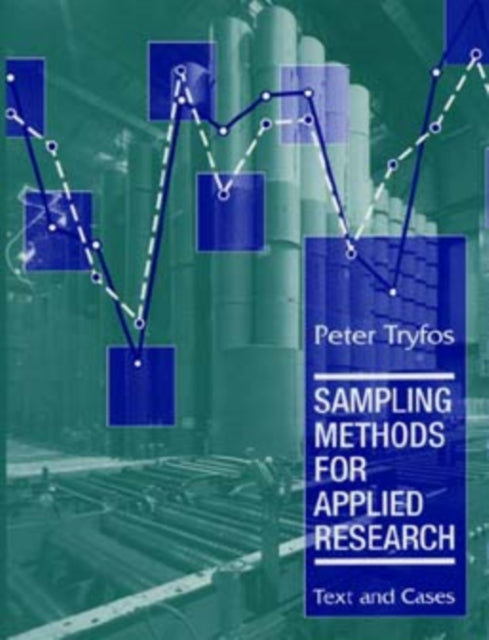 Sampling Methods for Applied Research: Text and Cases