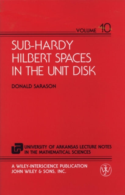 SubHardy Hilbert Spaces in the Unit Disk