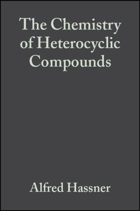 Small Ring Heterocycles, Volume 42, Part 3