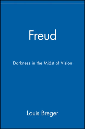 Freud Darkness in the Midst of Vision Darkness in the Midst of Vision Darkness in the Midst of Vision