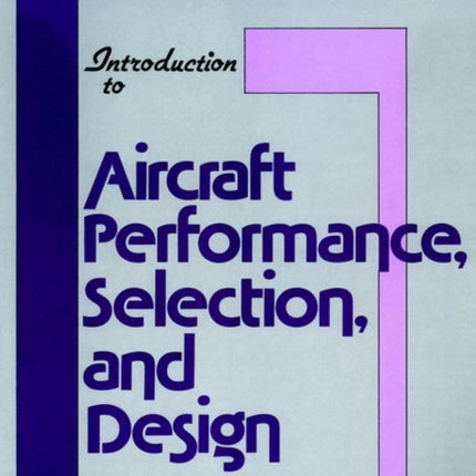 Introduction to Aircraft Performance Selection