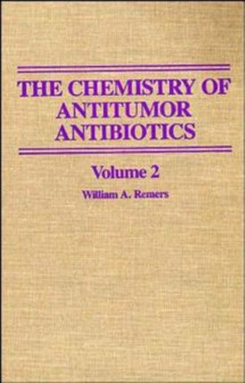 The Chemistry of Antitumor Antibiotics Volume 2