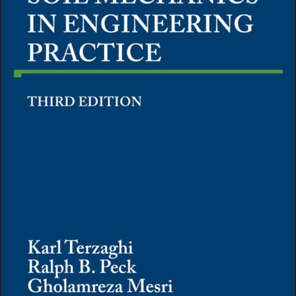 Soil Mechanics in Engineering Practice