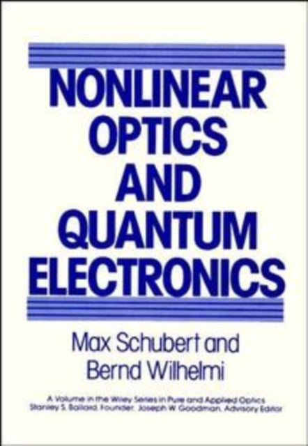 Nonlinear Optics and Quantum Electronics