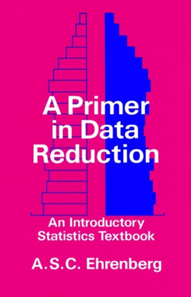 Primer in Data Reduction An Introductory