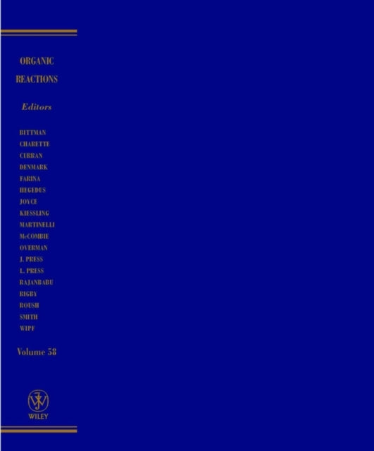 Organic Reactions Volume 58