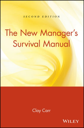 The New Manager's Survival Manual