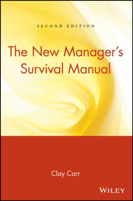 The New Manager's Survival Manual