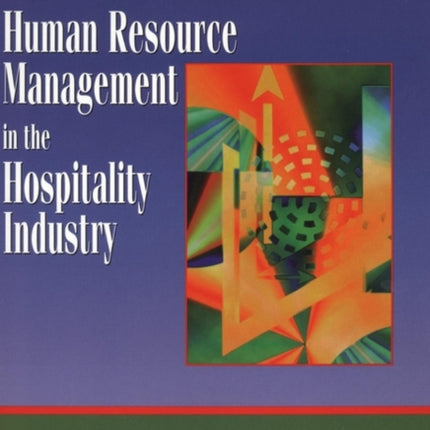 Human Resource Management in the Hospitality Industry