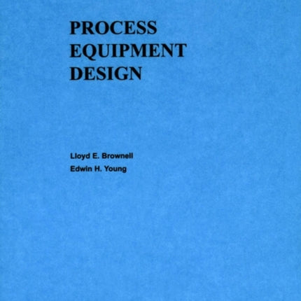 Process Equipment Design: Vessel Design