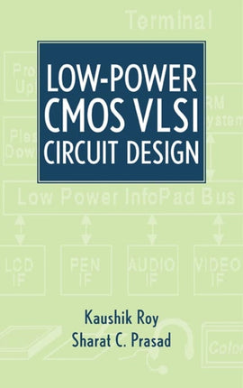 Low-Power CMOS VLSI Circuit Design