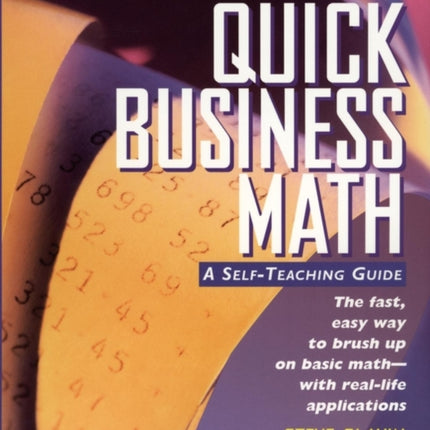 Quick Business Math: A Self-Teaching Guide