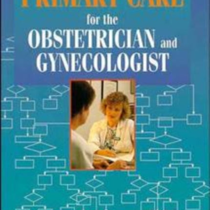 Primary Care for the Obstetrician and