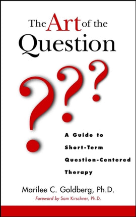 The Art of the Question  A Guide to ShortTerm