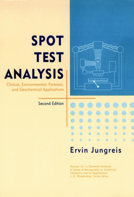 Spot Test Analysis Clinical Environmental Fore