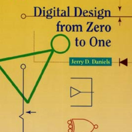 Digital Design from Zero to One