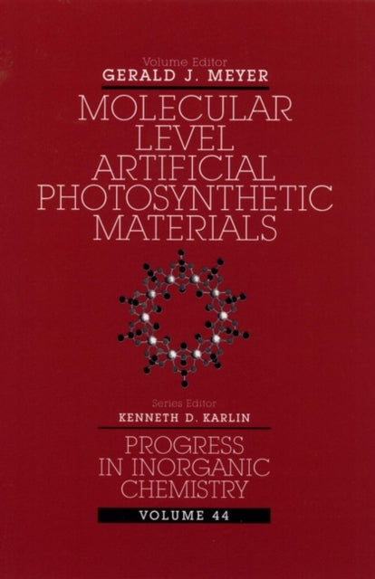 Molecular Level Artificial Photosynthetic Materials, Volume 44