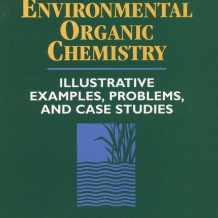 Environmental Organic Chemistry