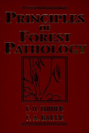 Principles of Forest Pathology