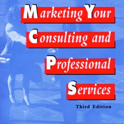 Marketing Your Consulting and Professional Services