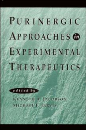 Purinergic Approaches in Experimental Therapeutics