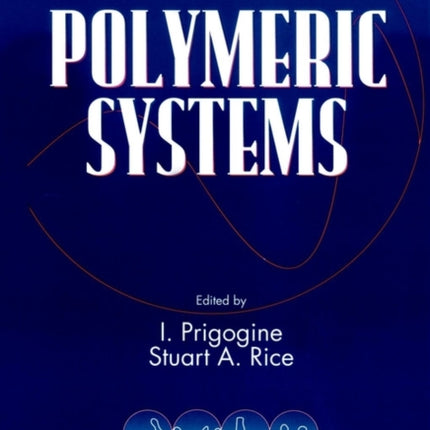 Polymeric Systems, Volume 94