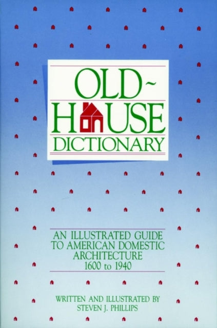 OldHouse Dictionary