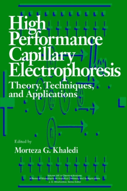 High-Performance Capillary Electrophoresis: Theory, Techniques, and Applications