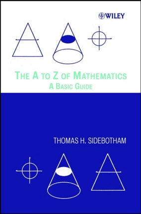 A to Z of Mathematics A Basic Guide
