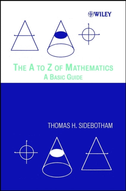 A to Z of Mathematics A Basic Guide