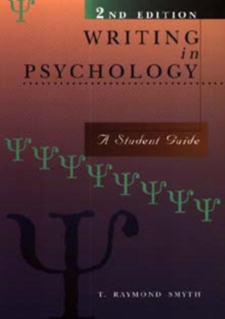 Writing in Psychology: A Student Guide