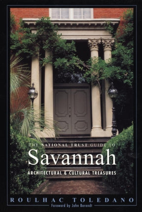 The National Trust Guide to Savannah