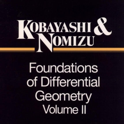 Foundations of Differential Geometry, Volume 2