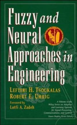 Fuzzy Engineering 10 Adaptive and Cognitive Dynamic Systems Signal Processing Learning Communications and Control