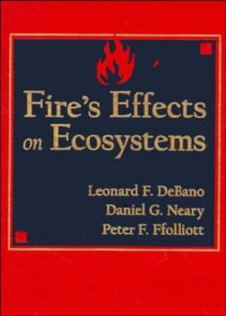 Fire Effects on Ecosystems