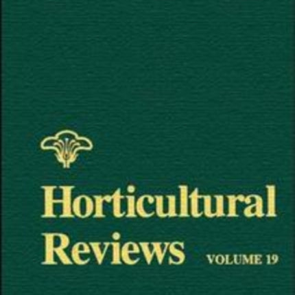 Horticultural Reviews, Volume 19