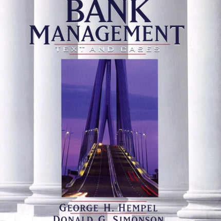 Bank Management: Text and Cases