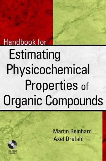 Handbook for Estimating Physiochemical Properties of Organic Compounds