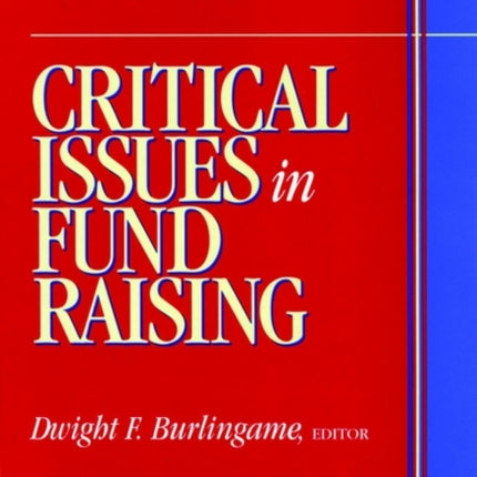 Critical Issues in Fund Raising