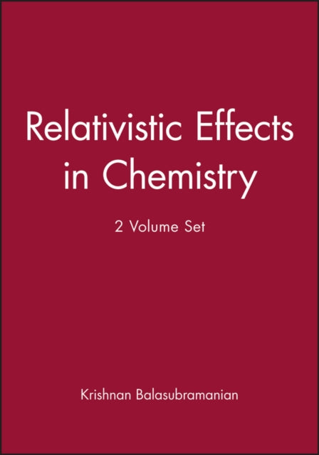 Relativistic Effects in Chemistry, Set