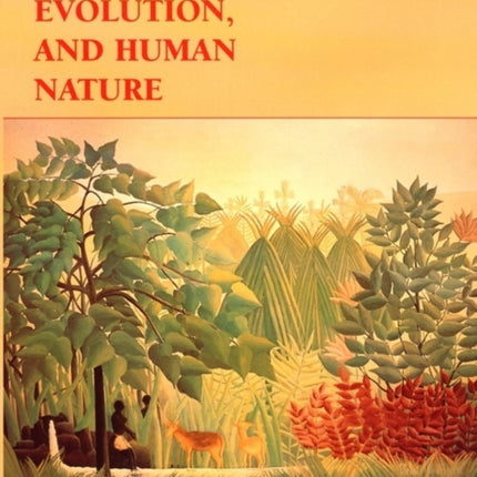 Biology, Evolution, and Human Nature