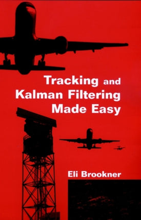 Tracking and Kalman Filtering Made Easy