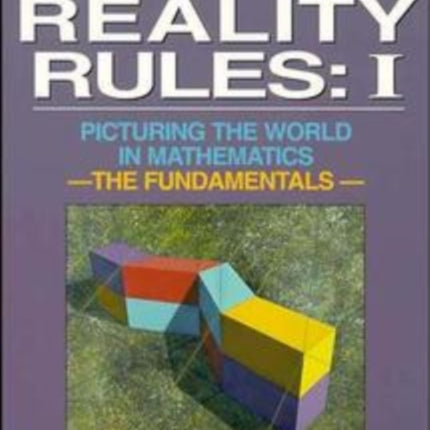 Reality Rules, The Fundamentals