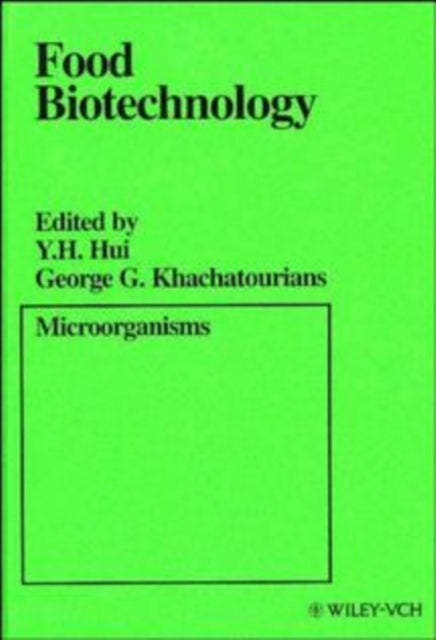 Food Biotechnology: Microorganisms