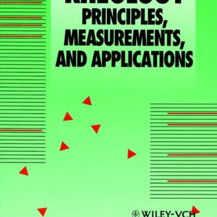 Rheology: Principles, Measurements, and Applications