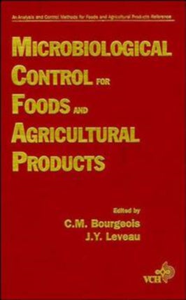 Microbiological Control for Foods and Agricultural Products