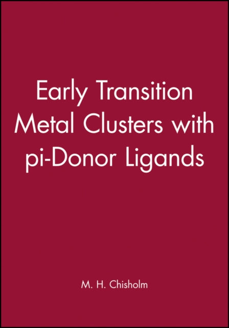 Early Transition Metal Clusters with pi-Donor Ligands